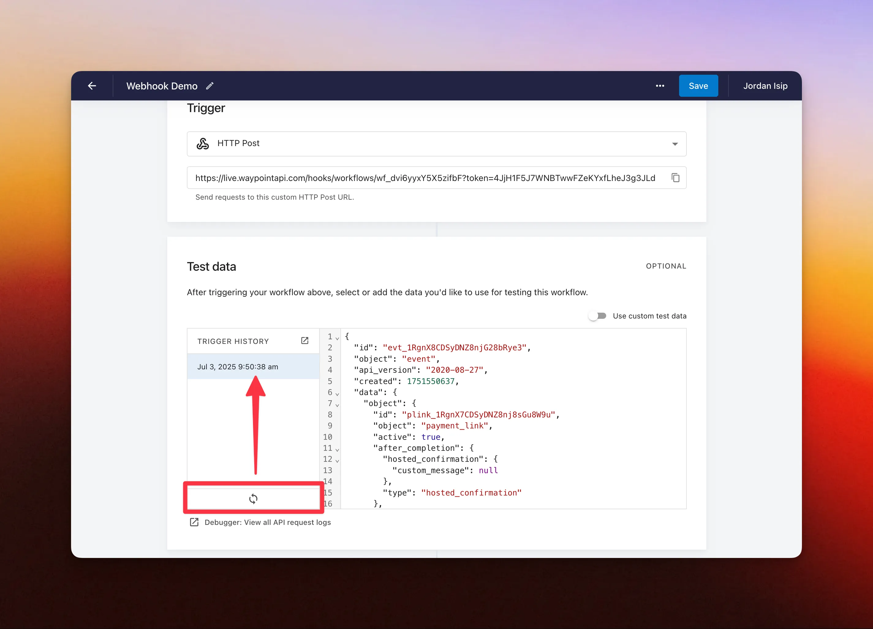 Screenshot: Workflow Webhook Data